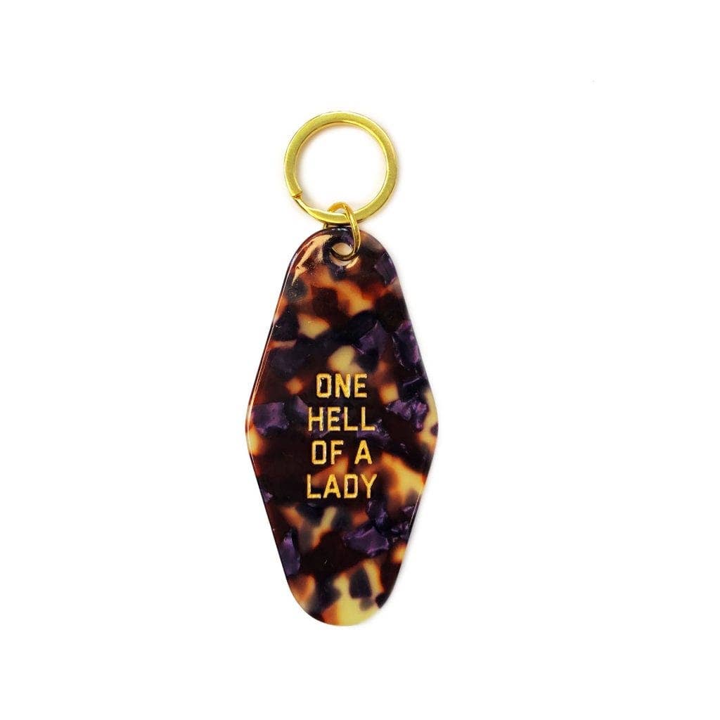 One Hell of a Lady Keychain