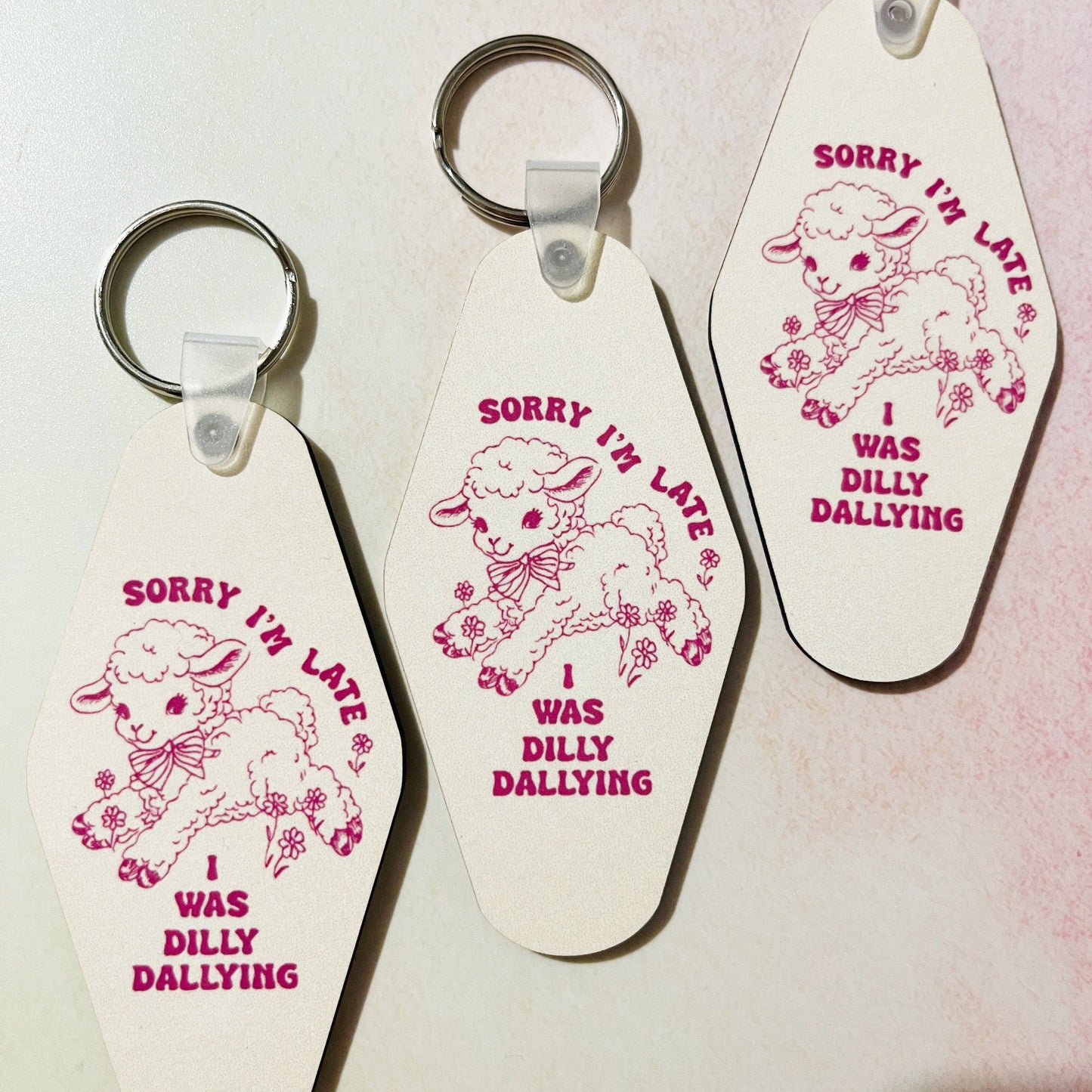 Sorry I'm Late Motel Style Keychain