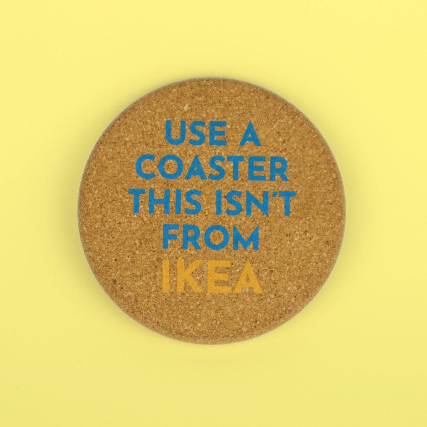 This Isn't From Ikea Coaster