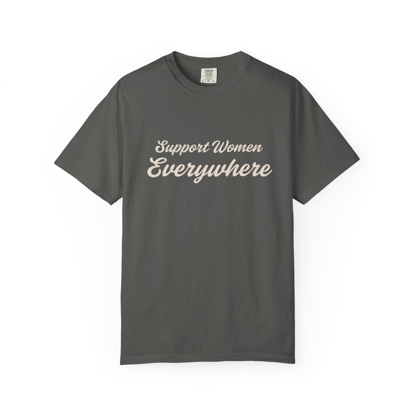 Support Women Everywhere Tee
