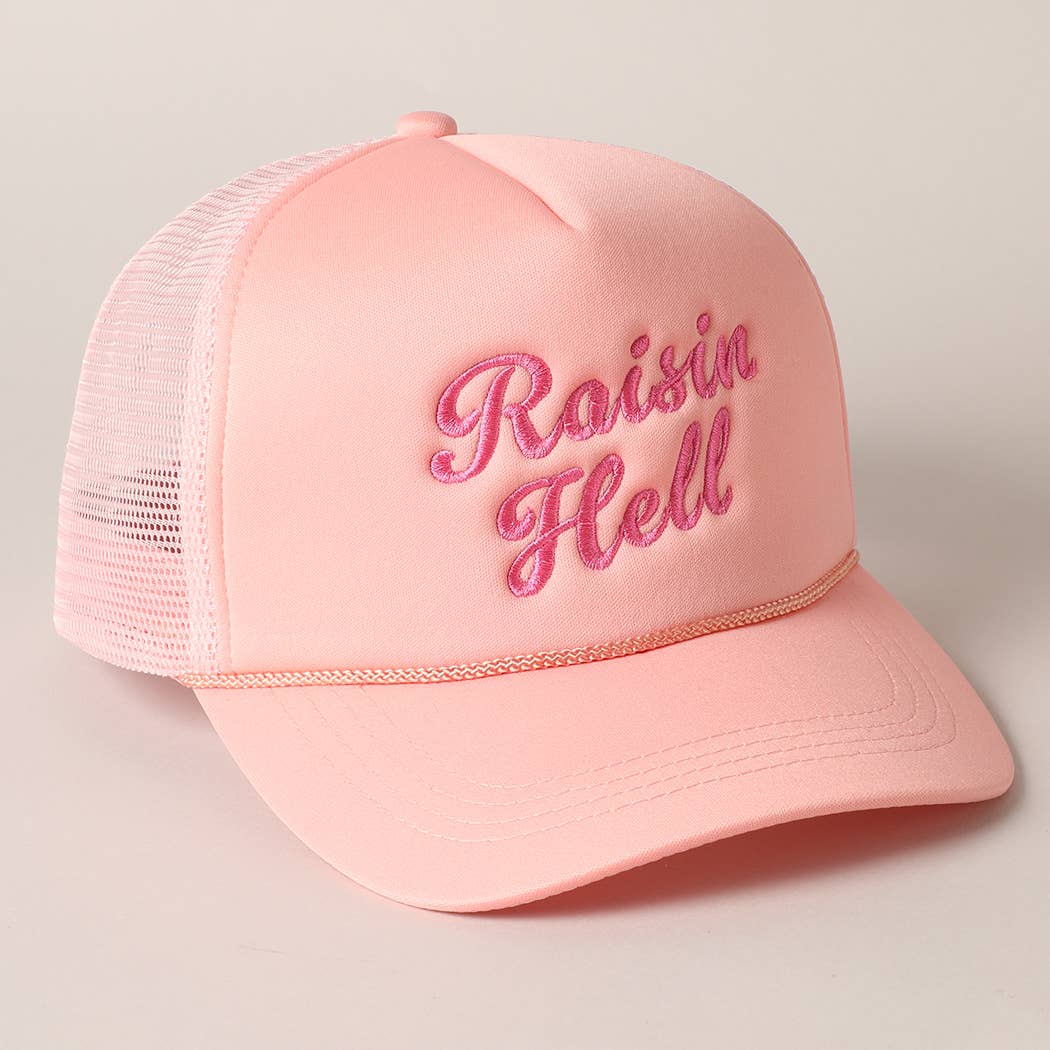 Raisin' Hell Embroidered Trucker Hat