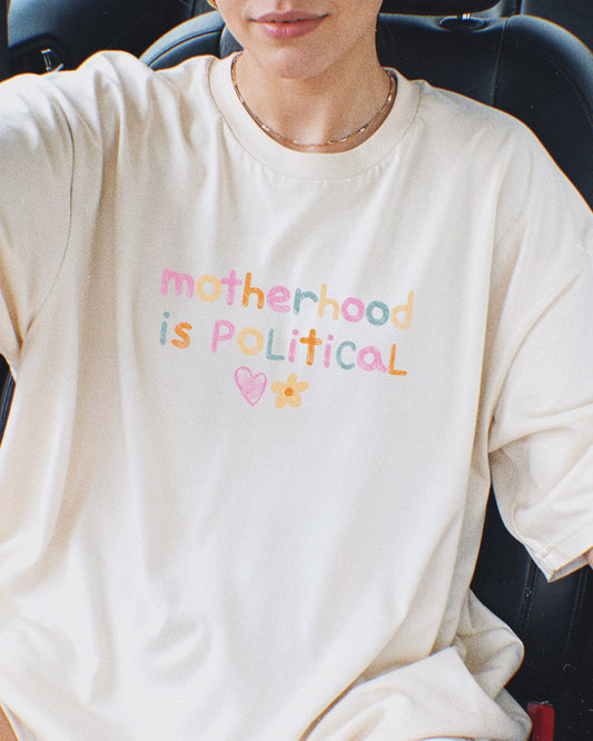 Motherhood Is Political Oversized Mom Solidarity Shirt (plus size friendly)