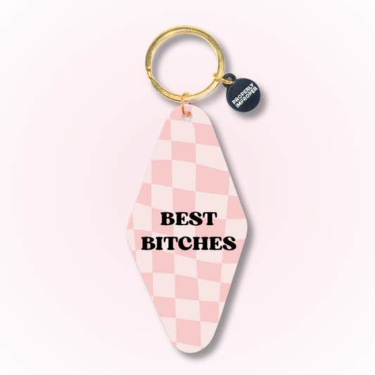 Best Bitches Keychain