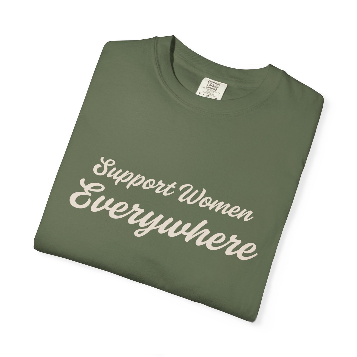 Support Women Everywhere Tee