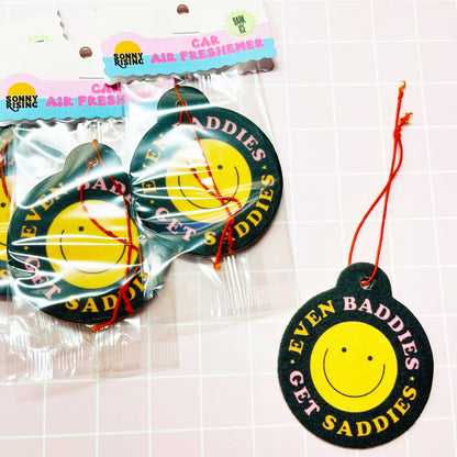 Even Baddies Get Saddies Car Air Freshener