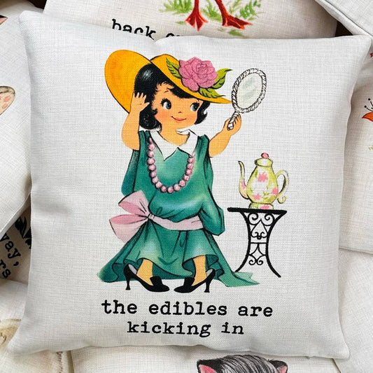 Edibles are Kicking In Vintage Pillow