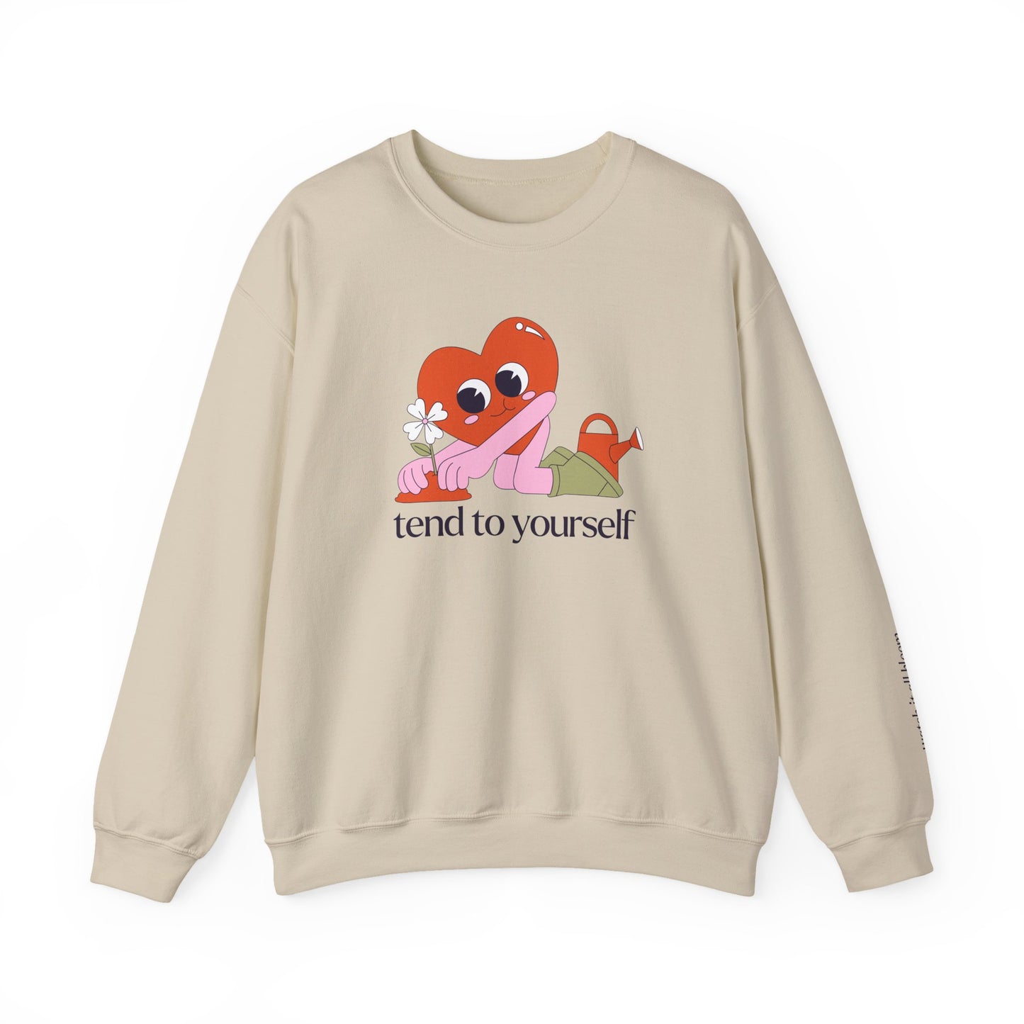 Tend To Yourself Self Care Crewneck