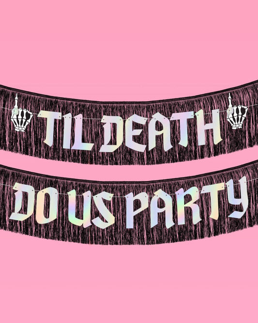 Till Death Banner Bachelorette Party Banner