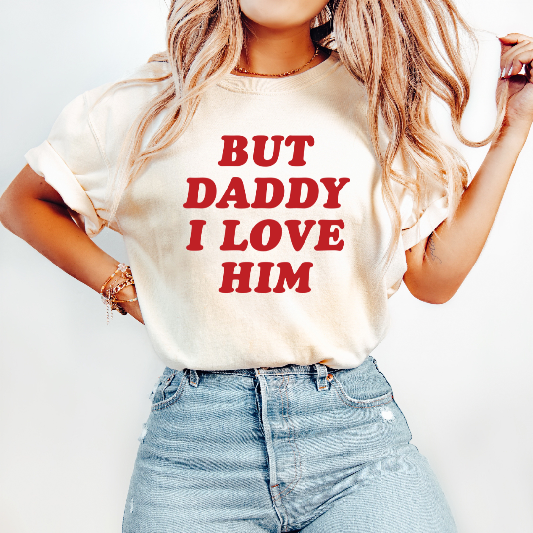 But Daddy I Love Him Tee | Pink