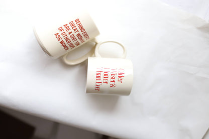 Behind Every Woman Coffee Mug