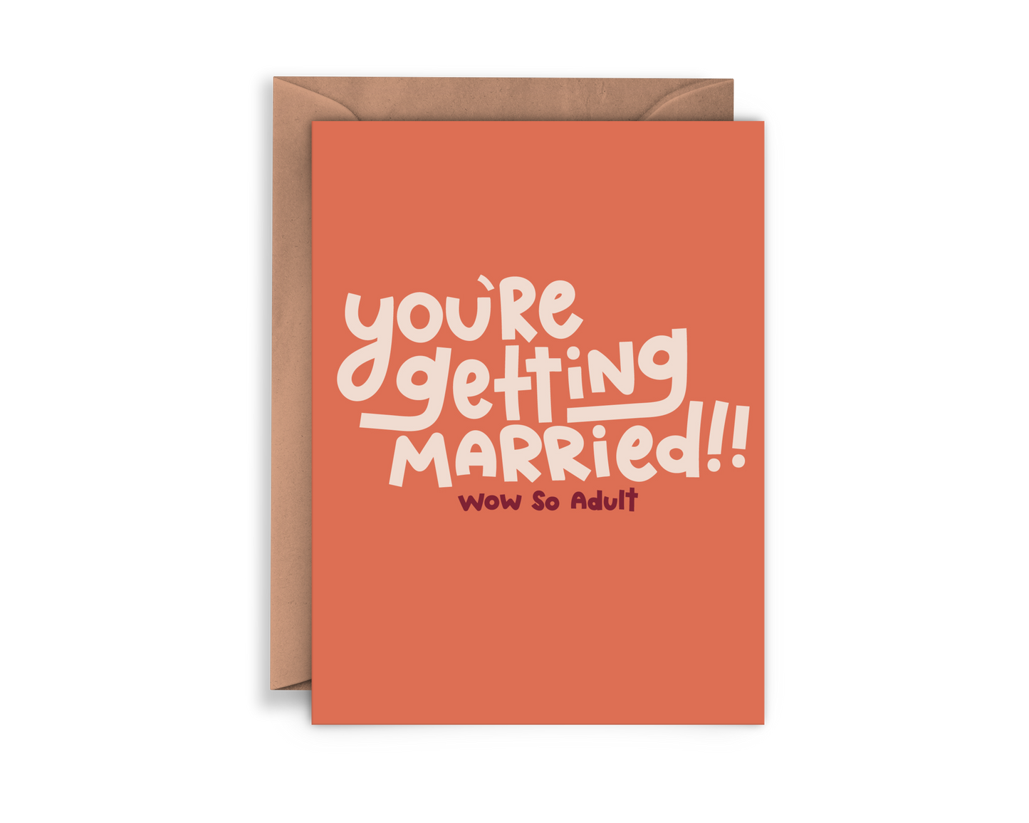 You're Getting Married Wedding Engagement Card