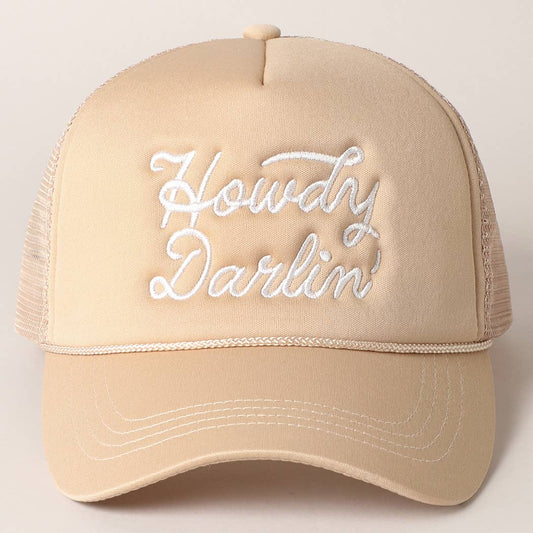 Howdy Darlin' Embroidered Trucker Hat