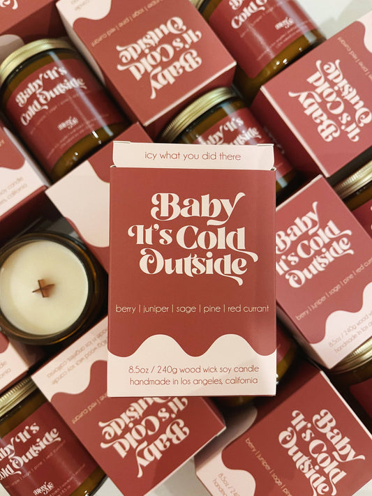 Baby It’s Cold Outside | Blow Me Candle