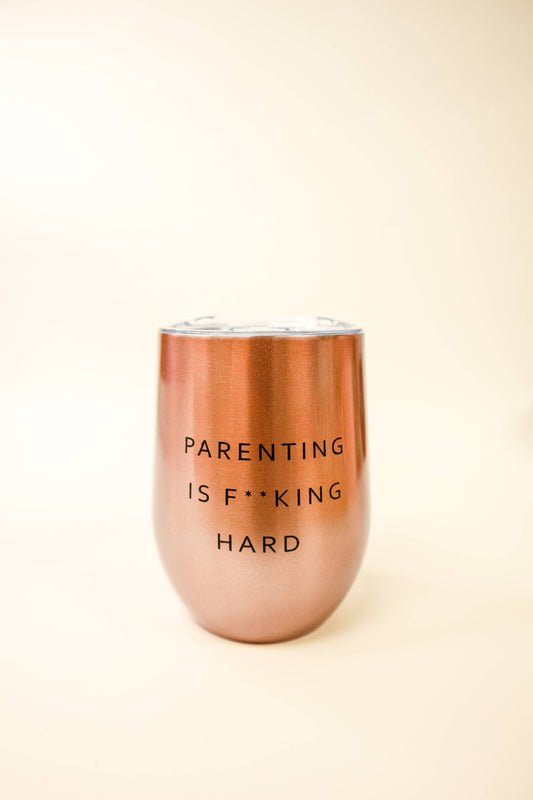 Parenting is F**king Hard Stainless-Steel Tumbler