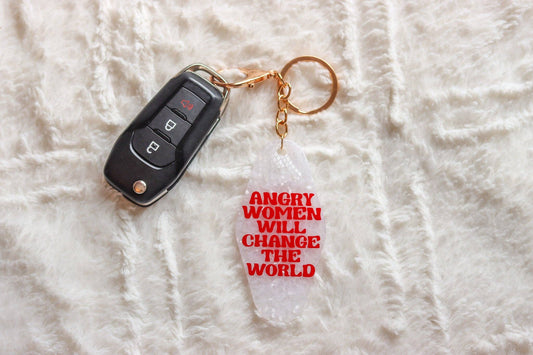 Angry Women Will Change The World Keychain